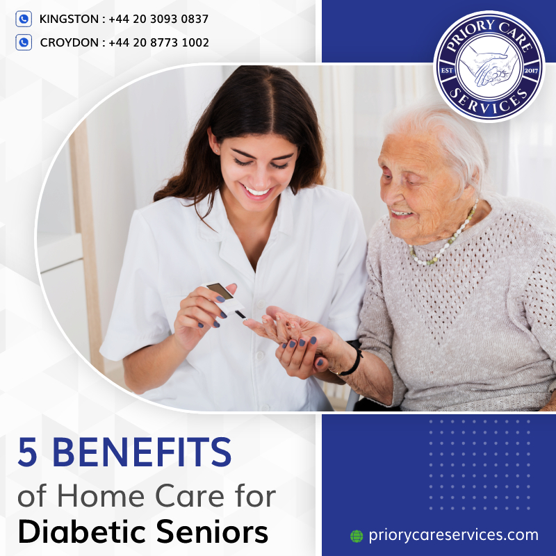 Top 5 Benefits of Home Care for Elderly Seniors Living with Diabetes