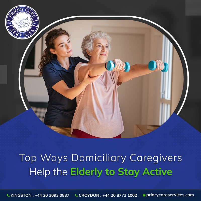 Top Ways Domiciliary Caregivers Help the Elderly to Stay Active