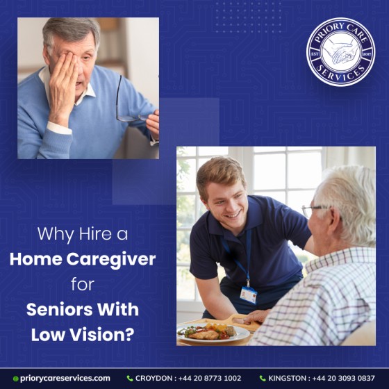 Why Hire a Home Caregiver for Seniors With Low Vision?