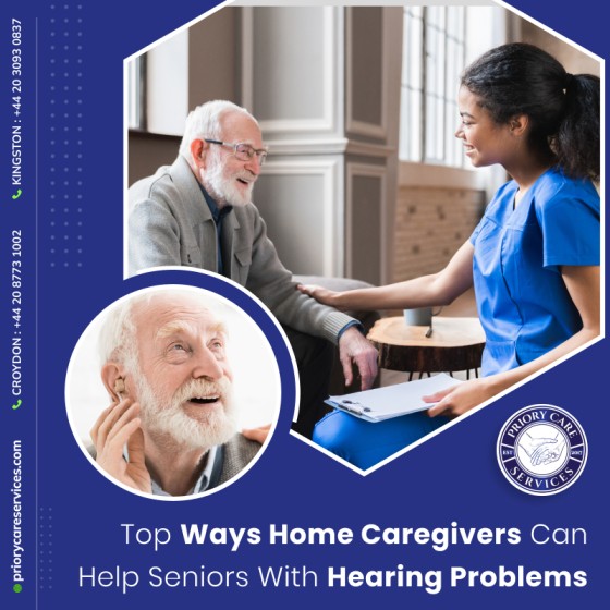 Top Ways Home Caregivers Can Help Seniors With Hearing Problems