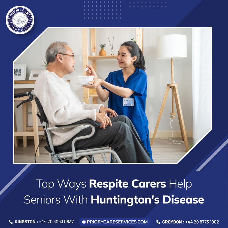 Top Ways Respite Carers Help Seniors With Huntington's Disease