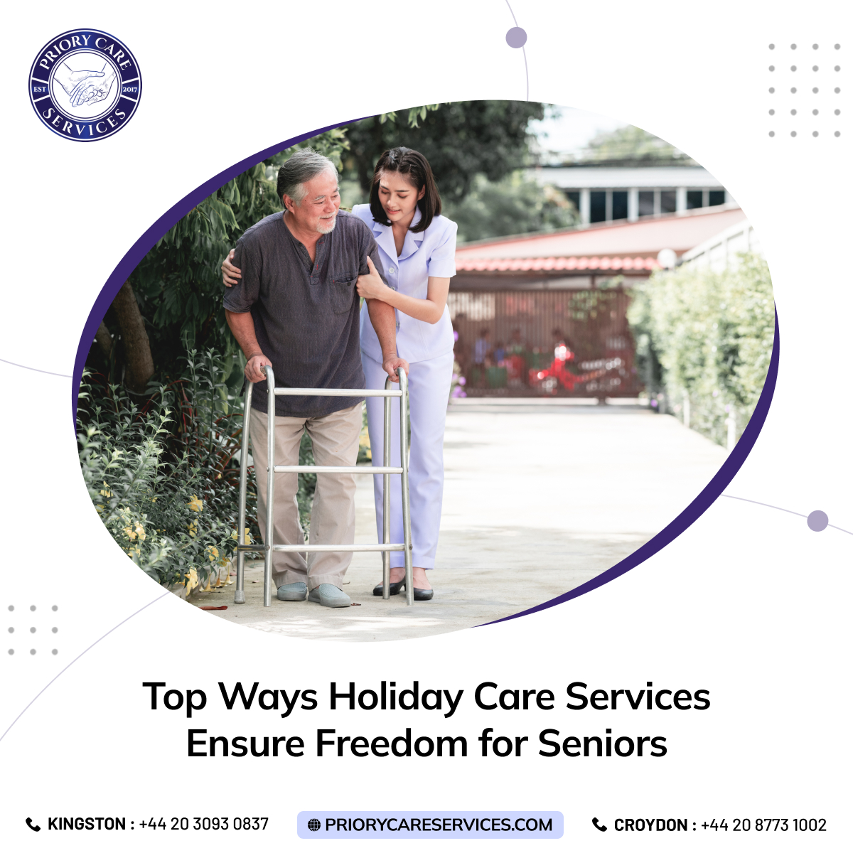 Top Ways Holiday Care Services Ensure Freedom for Seniors