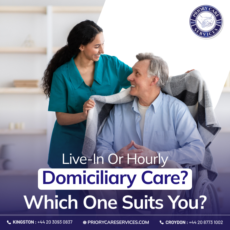 Live-In Or Hourly Domiciliary Care? Which One Suits You?